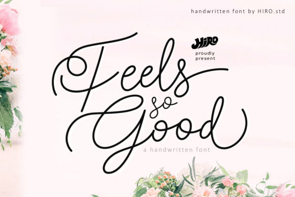 Feels So Good Font for Elegant Editorial Layouts